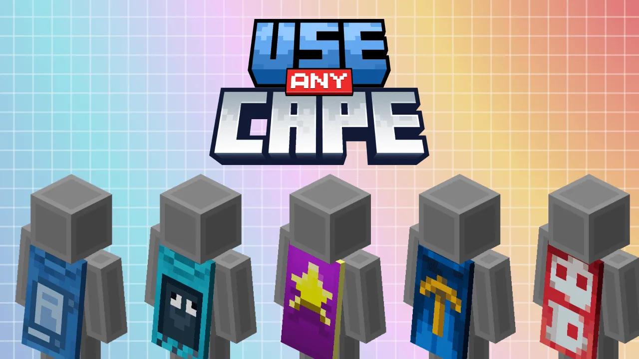 Five Minecraft characters wearing different capes beneath a Use Any Cape heading.